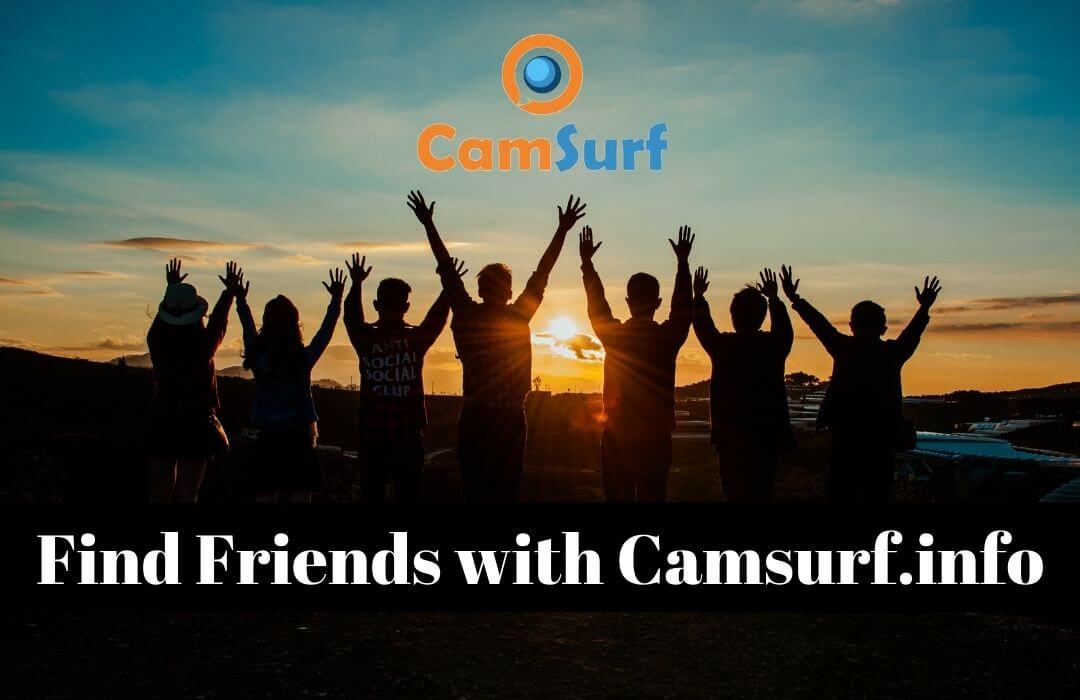 Find Friends with Camsurf.info